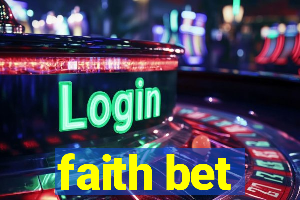 faith bet